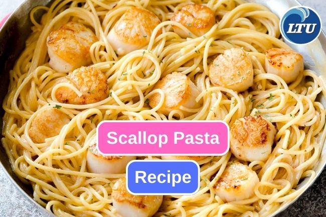 Homemade Scallop Pasta with Creamy Sauce Recipe